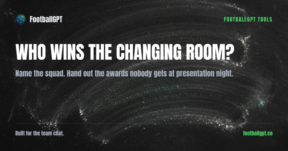 Changing Room Awards, a free FootballGPT tool