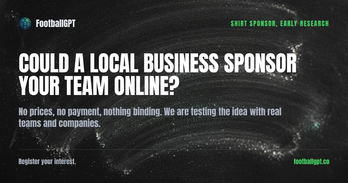 Shirt Sponsor (early research), free with FootballGPT